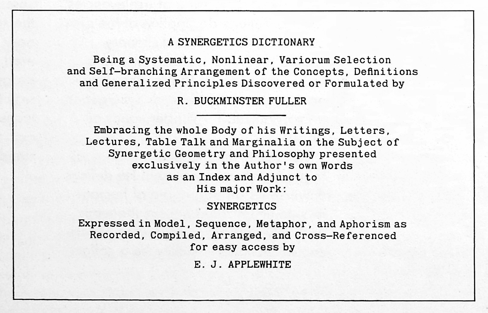 Figure 5: A SYNERGETICS DICTIONARY